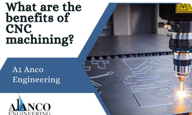 What are the Benefits of CNC Machining? img